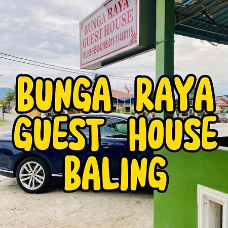 Bunga Raya Guest House Baling Luaran gambar
